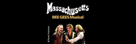 Massachusetts - Bee Gees Musical