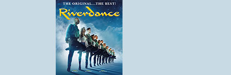 RIVERDANCE - Das Original